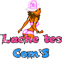 lache tes commentaires